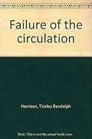 Failure of the circulation B00087ZRWG Book Cover