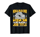 Medical Biller Coder Job Title - Medical Coding and Billing T-Shirt