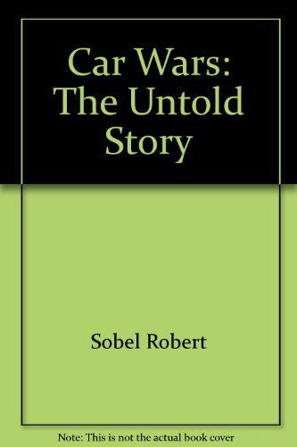 Car wars: The untold story 0070595895 Book Cover