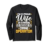 Photo Gallery proud wife of crane operator forklift hook crane driver maglia a manica Photo Gallery proud wife of crane operator forklift hook crane driver maglia a manica