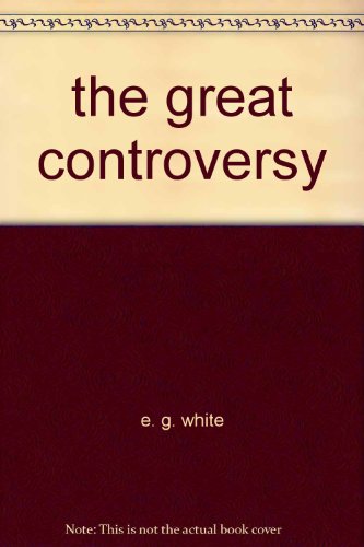 the great controversy B000VWJMLU Book Cover