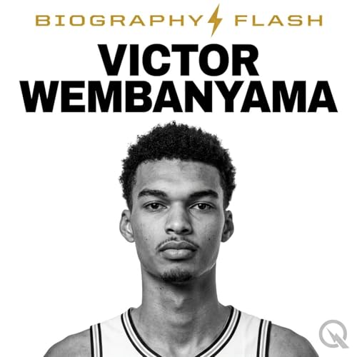 Victor Wembanyama - Biography Flash cover art