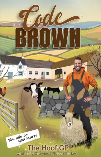 Code Brown: You Win or You Learn – Life Lessons from The Hoof GP