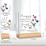 Administrative Assistant Gifts for Women Appreciation Gifts for Secretary Aministrator Happy Administrative Professional Day Gifts Clear Acrylic Desk Decor Sign with Wood Stand for Office 4 X 4 Inch