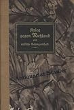  Krieg gegen Russland und russische Gefangenschaft.