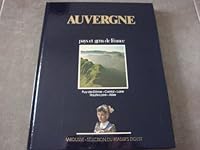 Pays et gens de France Auvergne 2709800993 Book Cover
