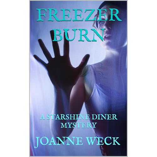 FREEZER BURN Audiolibro Por JOANNE WECK arte de portada