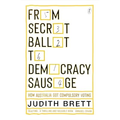 From Secret Ballot to Democracy Sausage