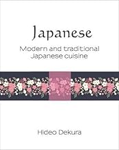 Japanese: Modern and Traditional Japanese Cuisine (6) (Silk)