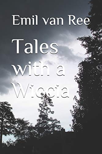 Tales with a Wiccia (The Witch-man)
