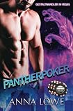 Pantherpoker (Gestaltwandler in Vegas, Band 3) - Anna Lowe 