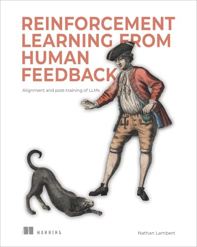 Reinforcement Learning from Human Feedback: Alignment and post-training of LLMs