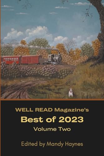 WELL READ Magazine's Best of 2023 Volume Two