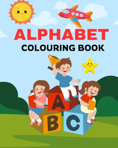 ABC Colouring Book for Kids: Fun Alphabet Learning for Ages 3-6