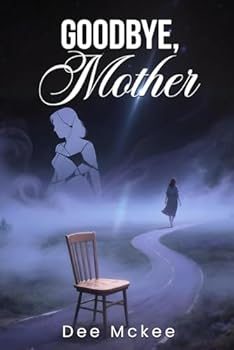 Paperback Goodbye, Mother Book