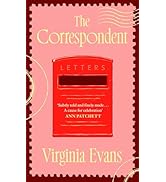 The Correspondent: Radio 2 Book Club Pick - a witty and uplifting novel told through one woman's ...