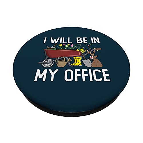 I'll Be In My Office Gardening Tools Garden Lover Gardener PopSockets PopGrip - Support et Grip pour Smartphone/Tablette avec un Top Interchangeable – vue 2