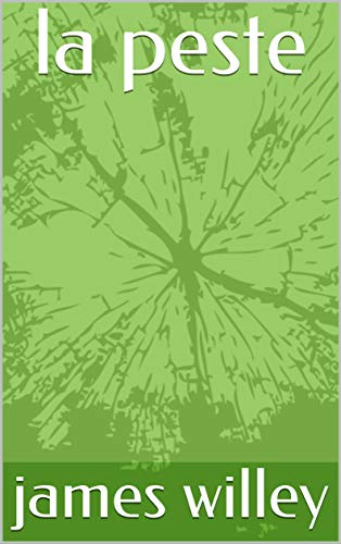 la peste (Spanish Edition)