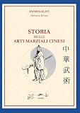 STORIA DELLE ARTI MARZIALI CINESI: zhonghua wushu