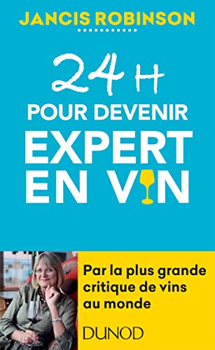 Télécharger 24h pour devenir expert en vin Francais PDF