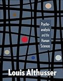 Psychoanalysis and the Human Sciences (European Perspectives: A Series in Social Thought and Cultural Criticism)