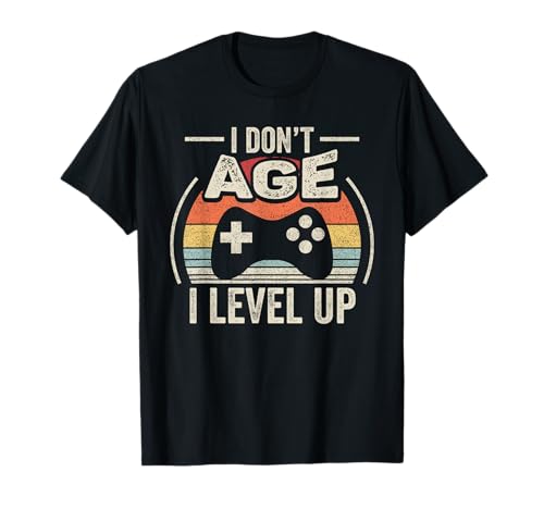 Gamer Geburtstag Retro Vintage I Don't Age I Level Up Gaming T-Shirt