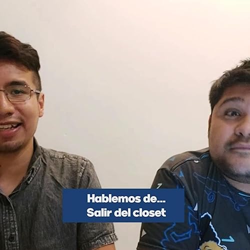 Hablemos de... salir del closet