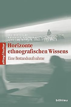 Paperback Horizonte Ethnografischen Wissens: Eine Bestandsaufnahme. [German] Book