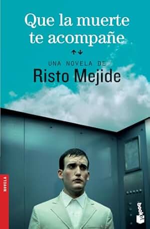 Que la muerte te acompañe (Novela)