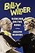 Produktbild Billy Wilder: Dancing on the Edge (Film and Culture)