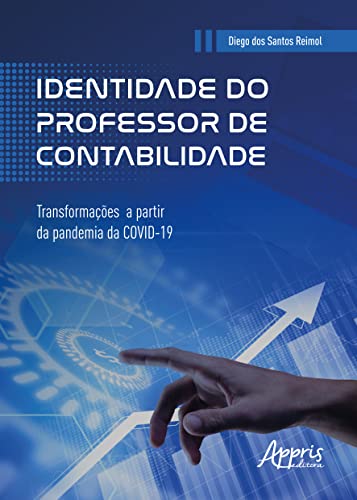 Identidade do professor de contabilidade: transformações a partir da pandemia da Covid-19
