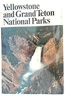 Yellowstone and Grand Teton National Parks B000PGE0TG Book Cover