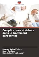 Complications et échecs dans le traitement parodontal (French Edition) 6208973848 Book Cover