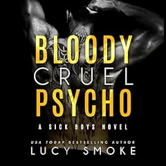 Couverture de Bloody Cruel Psycho
