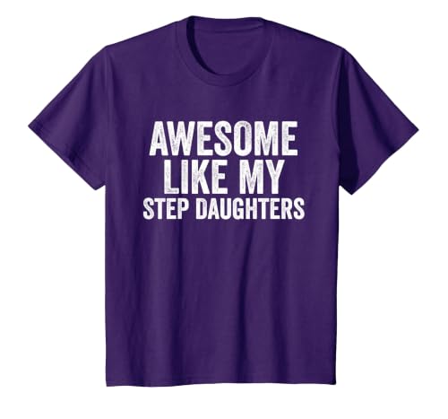 Awesome Like My Step Daughters Shirt Unique Parents Day T-Shirt, Youth, Purple, Medium