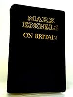 Karl Marx and Frederick Engels on Britain B0006DC7XY Book Cover