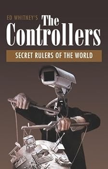 Paperback The CONTROLLERS: Secret Rulers of the World Book