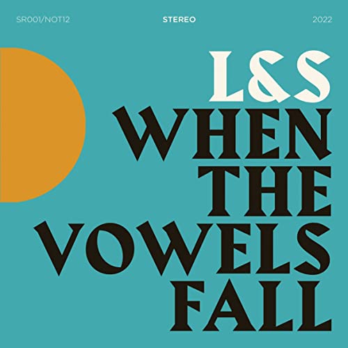 When The Vowels Fall (Vinyl)