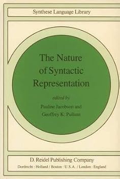 Paperback The Nature of Syntactic Representation Book