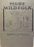 More Wild Folk B00086T2PA Book Cover