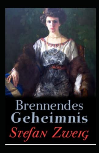 Brennendes Geheimnis (illustriert)