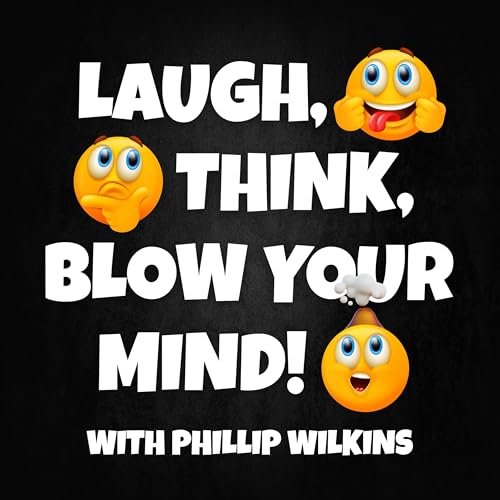 『Laugh, Think, Blow Your Mind Podcast』のカバーアート