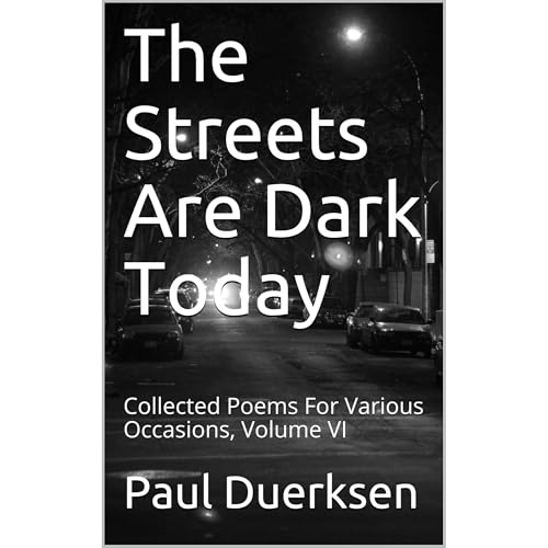 The Streets Are Dark Today by Paul Duerksen episode artwork