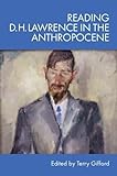 Reading D. H. Lawrence in the Anthropocene