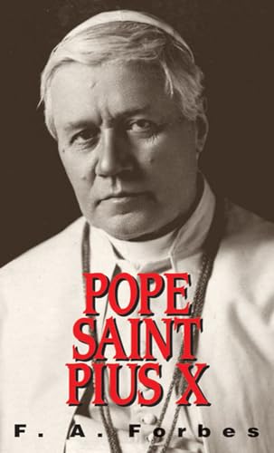 Pope St. Pius X: (1835-1914)