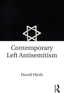 Contemporary Left Antisemitism