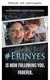 Erínias (Portuguese Edition)