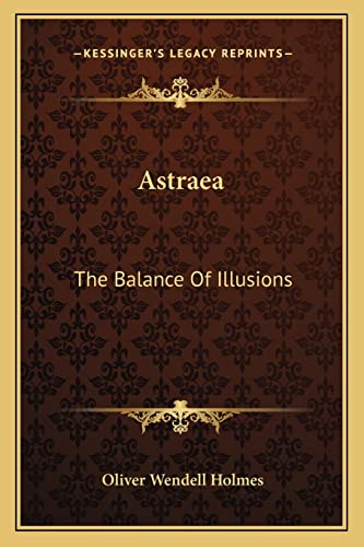 Astraea: The Balance Of Illusions