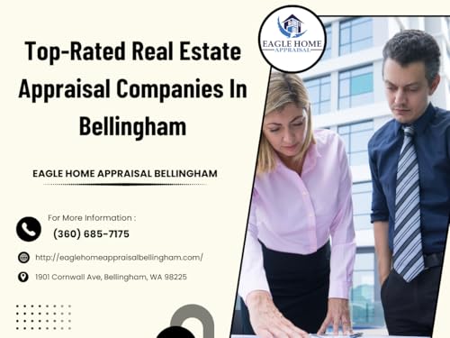 Top-Rated Real Estate Appraisal Companies In Bellingham