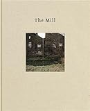 Matthias Petrus Schaller: The Mill